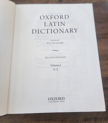 Oxford Latin Dictionary By P.G. Glare 2nd Edition Volume 1 ONLY