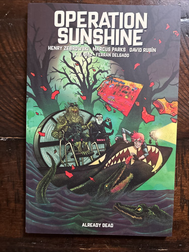 Operation Sunshine 2 : Already Dead, Paperback by Zebrowski, Henry; Parks, Ma... - Picture 1 of 1