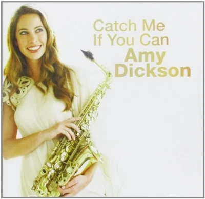 Amy Dickson Catch Me If You Can (CD) - Image 1 of 2