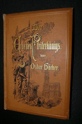 Der Erbe des Pfeiferkönigs 1879 Höcker Oskar Römer buch antik gebunden - Bild 1 von 4