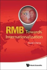 Rmb: Towards Internationalization, Cheng, Siwei, Very Good Book