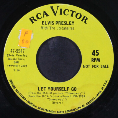 ELVIS PRESLEY: let yourself go / your time hasn't come yet baby RCA 7'' Single
