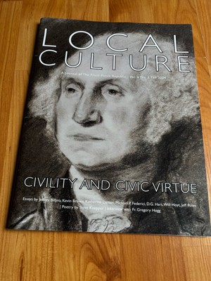 Local Culture Journal of Front Porch Republic Vol 6, No. 2 Fall 2024 Essays ++