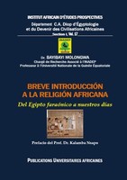 Breve IntroduccióN A La ReligióN Africana Molongwa Bayibayi