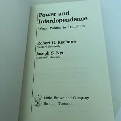 Power and Interdependence World Politics in Transition