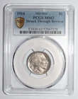 1916 Buffalo Nickel Error STRUCK THROUGH REVERSE PCGS MS62