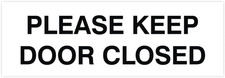 Basic Please Keep Door Closed Wall or Door Sign - Double-Sided Adhesive Foam ...