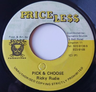 Ricky Rudie - Pick & Choose / Tight Clothes Riddim Vinyl 45 - 1995 Price Less 