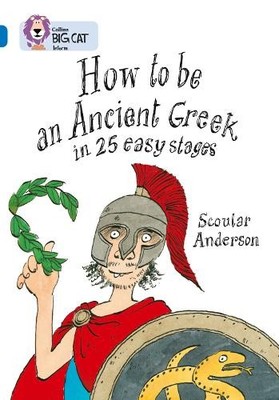 Scoular Anderson How to be an Ancient Greek (Taschenbuch) (US IMPORT)