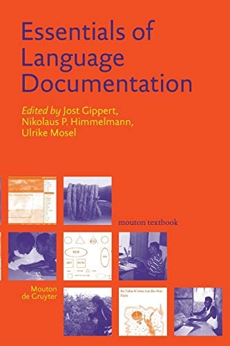 Essentials of Language Documentation: 178 (Trends in Linguistics