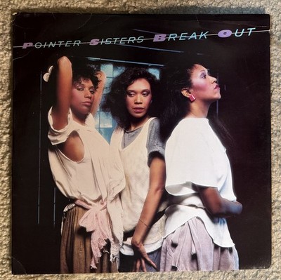 The Pointer Sisters  Break Out  Vinyl LP Record - Jump  I'm So Excited