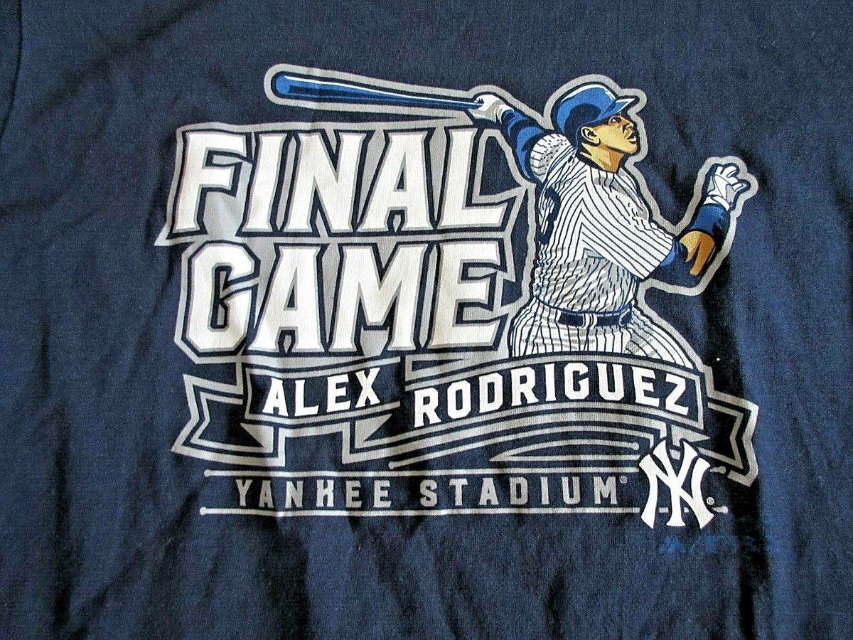 NY YANKEES ALEX RODRIGUEZ FINAL GAME T SHIRT AROD SIZE SMALL