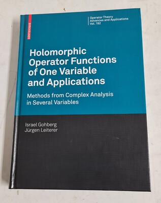 Gohberg / Leiterer - Holomorphic Operator Functions of One Variable and ...