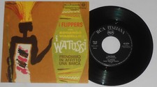I FLIPPERS CON EDOARDO VIANELLO I WATUSSI 45 GIRI 1963