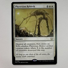 MTG Phyrexian Rebirth 0199 [Commander: March of the Machine, Near Mint] Rare