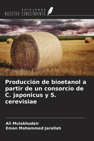 Ali Mulakhudair (U. A.) | ProduccióN De Bioetanol A Partir De Un Consorcio De...-image