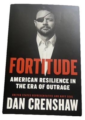 Fortitude by Dan Crenshaw RARE True 1st Edition 1st Printing Full Number Line DJ