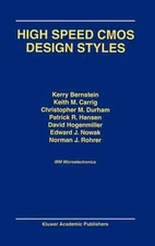 High Speed CMOS Design Styles Hardcover
