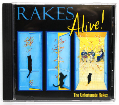 Rakes Alive! - The Unfortunate Rakes (CD, 2003)