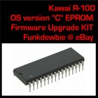 Kawai R100 OS Version C EPROM Firmware Upgrade KIT / New ROM Latest Update R-100