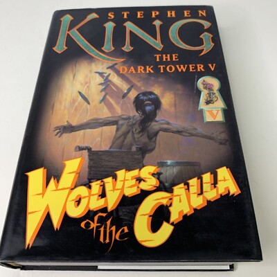 Wolves Calla Stephen King 1st Printing/grant First Edition Hardcover/dj