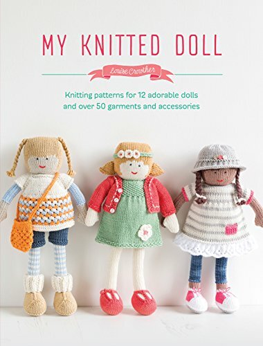 My Knitted Doll: Knitting patterns for 12 adorable dolls and over