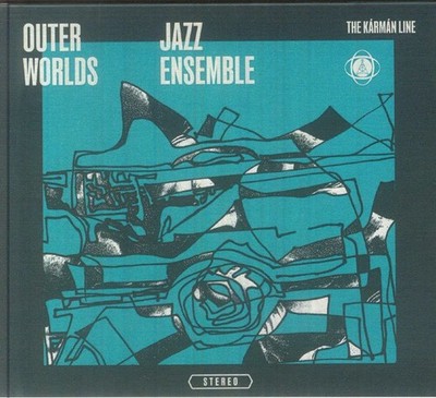 OUTER WORLDS JAZZ ENSEMBLE feat CHIP WICKHAM - The Karman Line - CD