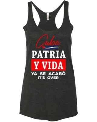 Cuba Patria Y Vida Ya Se Acabó It's Over Racer Tank Top