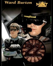 Ward Burton 1997 Pinnacle Mint Collection #19 NASCAR READ FREE SHIP AutographDen