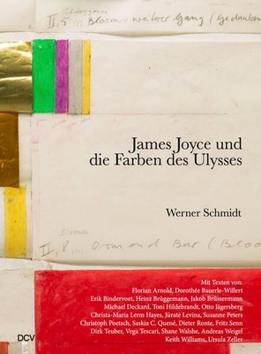 Werner Schmidt - James Joyce und die Farben des Ulysses | deutsch