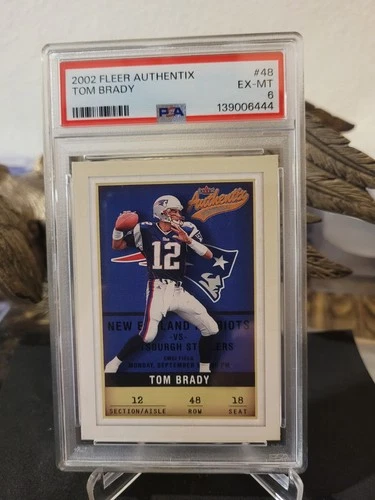 Tom Brady 2002 Fleer Authentix #48 Ticket NE Patriots ▪️PSA 6 LOW POP ▪️🔥📈