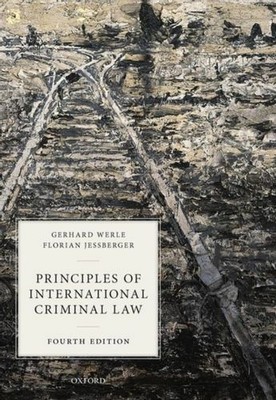 Principles Of International Criminal Law Jetzig Werle Gerhard Emeritus Professo Ebay