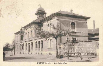 BOURG -EN BREssE 01 Ain La Maternite