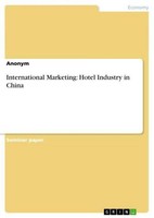 International Marketing: Hotel Industry In China