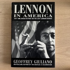 Lennon in America : Based in Part on the Lost Lennon Diaries, 1971-1980 Giuliano