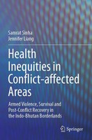 Samrat Sinha (U. A.) | Health Inequities In Conflict-Affected Areas | Buch