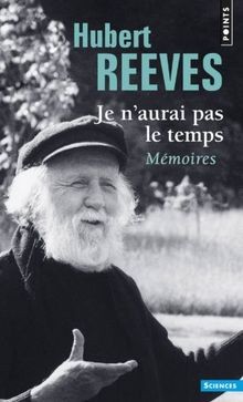 Je naurai pas le temps : Mémoires von Reeves, Hubert | Buch | Zustand sehr gut