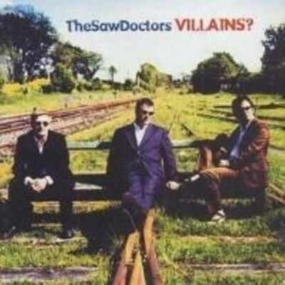 Saw Doctors - Villains? CD (2001) Audio Quality Guaranteed Reuse Reduce Recycle