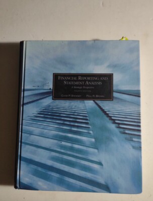The Dryden Press Series in Accounting: Financial Reporting and Statement Analys 