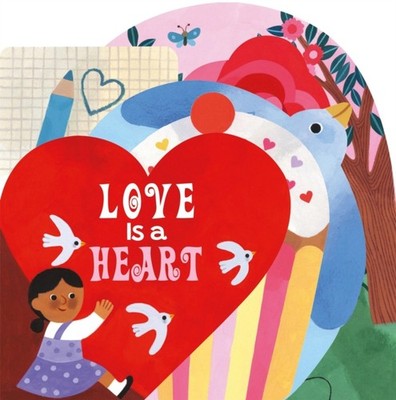 LOVE IS A HEART by BOXER BOOKS Hardback Self Help Business