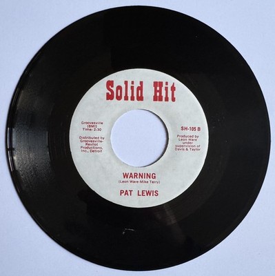 PAT LEWIS WARNING  DEBONAIRS LOVING YOU TAKES ALL OF MY  7'' VINYL NORTHERN SOUL 