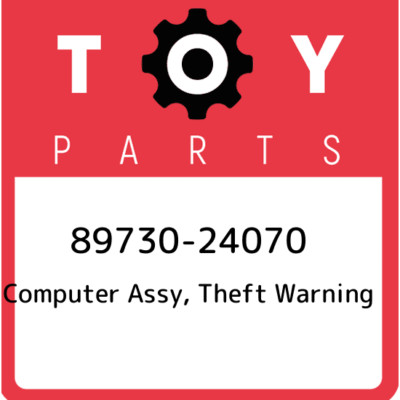 89730-24070 Toyota Computer assy, theft warning 8973024070, New Genuine OEM Part