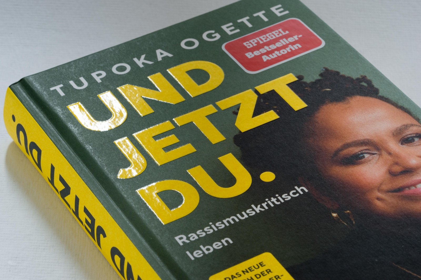Thumbnail - Tupoka Ogette | Und Jetzt Du. | Buch | Deutsch (2022) | 336 S. |