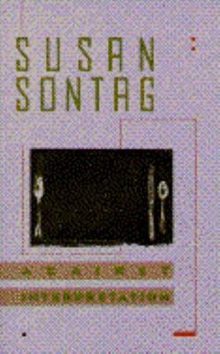 Against Interpretation Sontag, Susan paperback Used - Good