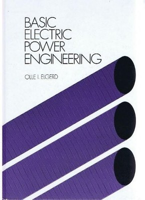 Basic Electric Power Engineering (Series in Electrical... - Elgerd, Olle I.