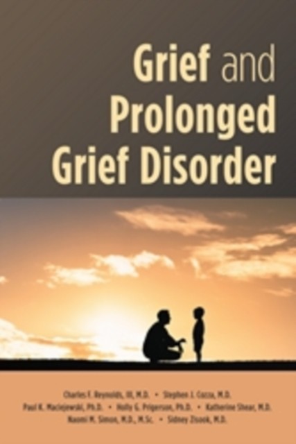 Grief and Prolonged Grief Disorder by Charles F. Reynolds III - Image 4