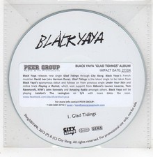 (GE77) Black Yaya, Glad Tidings - 2015 DJ CD