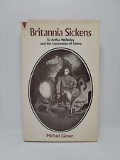Britannia Sickens: Sir Arthur Wellesley and the Convention of Cintra
