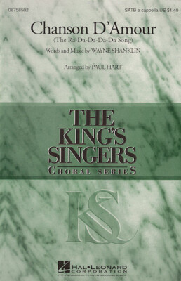Chanson D'Amour SATB divisi a cappella The King's Singers