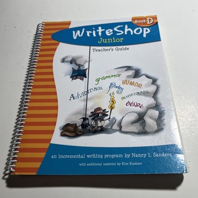 Writeshop Junior, Book D, Teacher's Guide: An Incremental Writing Program - VG